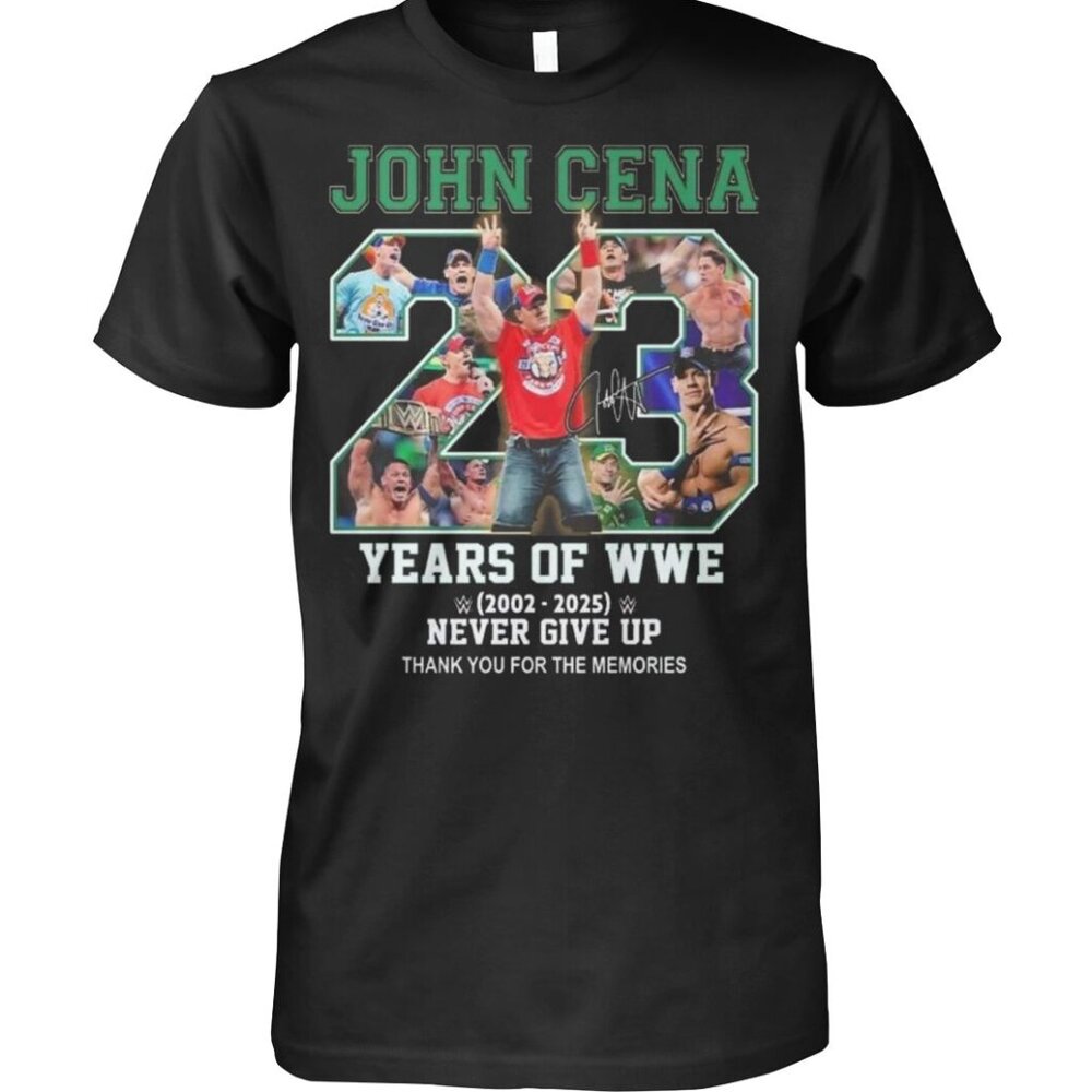 John Cena 23 Years of WWE 2002-2025 Thank You John Cena for the Memories Shirt